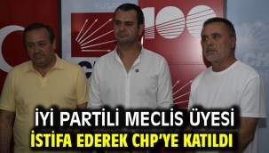 İYİ Partili meclis üyesi istifa ederek CHP'ye katıldı