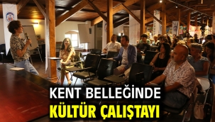 Kent Belleğinde Kültür Çalıştayı