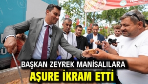 Başkan Zeyrek Manisalılara Aşure İkram Etti