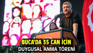 Buca'da 35 can için duygusal anma töreni