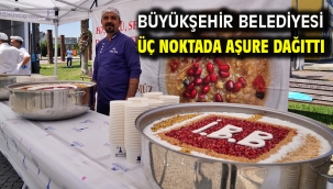 Büyükşehir Belediyesi üç noktada aşure dağıttı