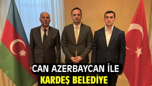 Can Azerbaycan ile kardeş belediye