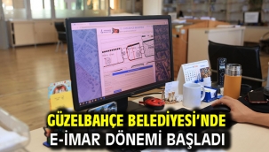 Güzelbahçe Belediyesi'nde E-İmar Dönemi Başladı