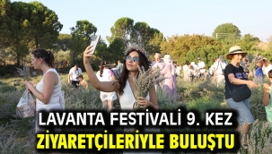  Lavanta Festivali 9. kez ziyaretçileriyle buluştu