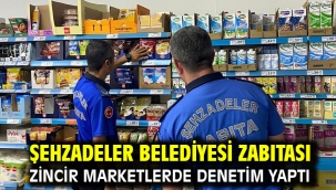 Şehzadeler Belediyesi Zabıtası Zincir Marketlerde Denetim Yaptı