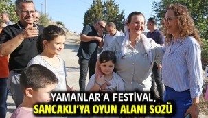 Yamanlar'a festival, Sancaklı'ya oyun alanı sözü