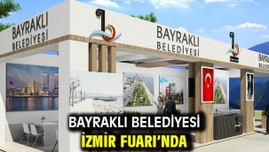 Bayraklı Belediyesi İzmir Fuarı'nda