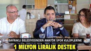Bayraklı Belediyesinden amatör spor kulüplerine 1 milyon liralık destek