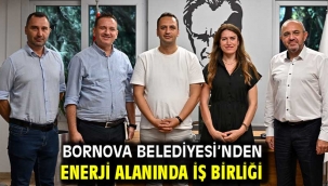 Bornova Belediyesi'nden enerji alanında iş birliği