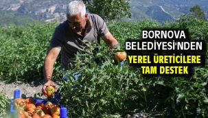 Bornova Belediyesi'nden yerel üreticilere tam destek