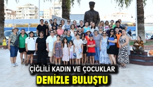 Çiğlili Kadın ve Çocuklar Denizle Buluştu