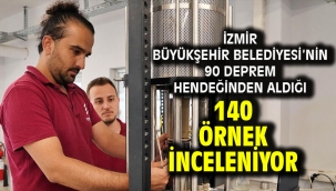 İzmir Büyükşehir Belediyesi'nin 90 deprem hendeğinden aldığı 140 örnek inceleniyor