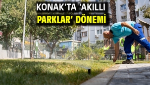 Konak'ta 'Akıllı Parklar' dönemi