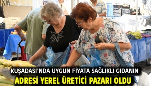 Kuşadası'nda Uygun Fiyata Sağlıklı Gıdanın Adresi Yerel Üretici Pazarı Oldu
