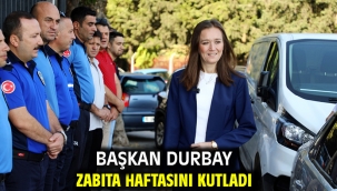 Başkan Durbay Zabıta Haftasını Kutladı