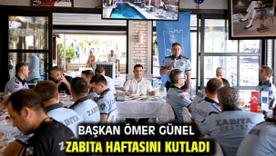  BAŞKAN ÖMER GÜNEL ZABITA HAFTASINI KUTLADI
