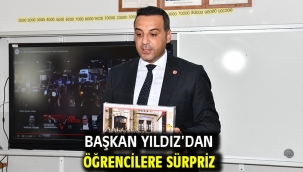 Başkan Yıldız'dan Öğrencilere Sürpriz