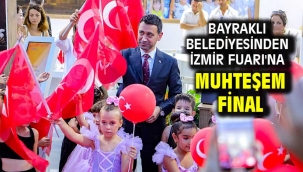 Bayraklı Belediyesinden İzmir Fuarı'na muhteşem final