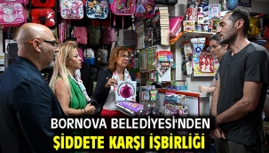 Bornova Belediyesi'nden Şiddete karşı işbirliği