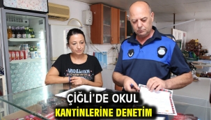 Çiğli'de Okul Kantinlerine Denetim