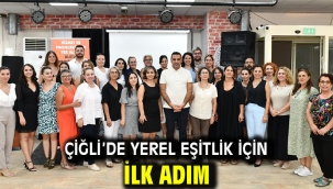 Çiğli'de Yerel Eşitlik için İlk Adım