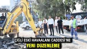 Çiğli Eski Havaalanı Caddesi'ne yeni düzenleme
