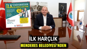 İlk Harçlık Menderes Belediyesi'nden