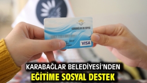 Karabağlar Belediyesi'nden eğitime sosyal destek