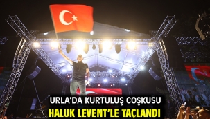 Urla'da kurtuluş coşkusu Haluk Levent'le taçlandı