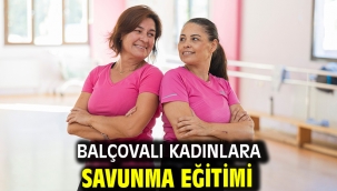 Balçovalı kadınlara savunma eğitimi  