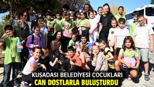Kuşadası Belediyesi Çocukları Can Dostlarla Buluşturdu