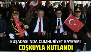 KUŞADASI'NDA CUMHURİYET BAYRAMI COŞKUYLA KUTLANDI
