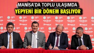 Manisa'da Toplu Ulaşımda Yepyeni Bir Dönem Başlıyor
