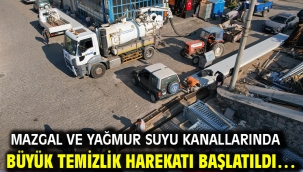 Mazgal Ve Yağmur Suyu Kanallarında Büyük Temizlik Harekatı Başlatıldı…