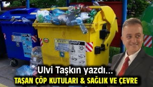 Taşan çöp kutuları & Sağlık ve çevre
