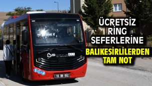 Ücretsiz ring seferlerine Balıkesirlilerden tam not