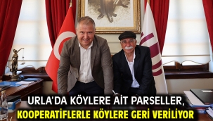 Urla'da köylere ait parseller, kooperatiflerle köylere geri veriliyor
