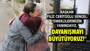 Başkan Filiz Ceritoğlu Sengel: "Emeklilerimizin yanındayız, dayanışmayı büyütüyoruz!"