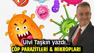 ÇÖP Parazitleri & Mikropları