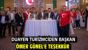 Duayen Turizmciden Başkan Ömer Günel'e Teşekkür