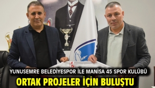 Yunusemre Belediyespor İle Manisa 45 Spor Kulübü Ortak Projeler İçin Buluştu