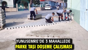 Yunusemre'de 3 Mahallede Parke Taşı Döşeme Çalışması