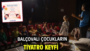 Balçovalı çocukların tiyatro keyfi 