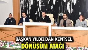 Başkan Yıldız'dan Kentsel Dönüşüm Atağı