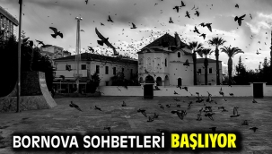Bornova sohbetleri başlıyor