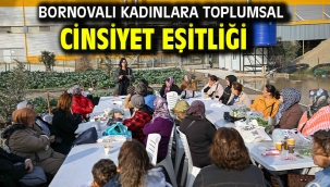 Bornovalı Kadınlara Toplumsal Cinsiyet Eşitliği