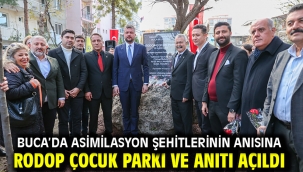 Buca'da asimilasyon şehitlerinin anısına Rodop Çocuk Parkı ve Anıtı açıldı