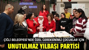 Çiğli Belediyesi'nde özel gereksinimli çocuklar için unutulmaz yılbaşı partisi