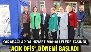 Karabağlar'da hizmet mahallelere taşındı, "Açık Ofis" dönemi başladı