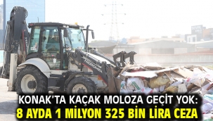 Konak'ta kaçak moloza geçit yok: 8 ayda 1 milyon 325 bin lira ceza
